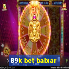 89k bet baixar